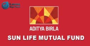 Aditya Birla Sun Life Mutual Fund - Lares Blog