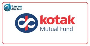 Kotak Mahindra Mutual Fund - Lares Blog