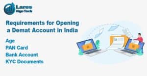 Requirements for Opening a Demat Account in India