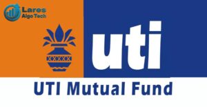 UTI Mutual Fund - Lares Blog