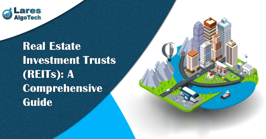 Real Estate Investment Trusts REIT