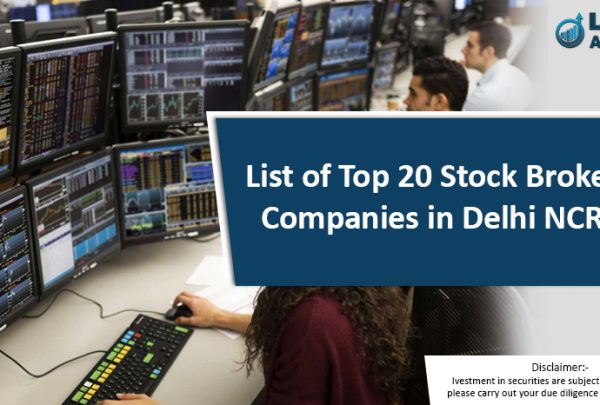 List of Top 20 Stock Broker Companies in Delhi NCR