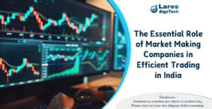 Market-Making Companies in Efficient Trading in India