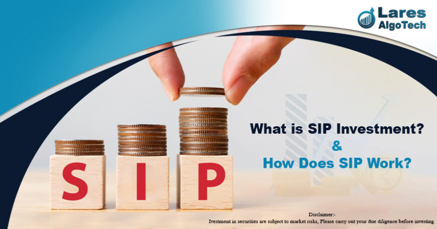 What is SIP Investment & How Does SIP Work