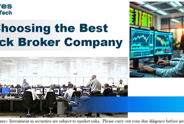 Choosing the Best Stock Broker Company in Noida