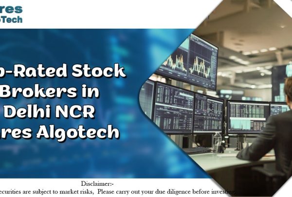 Top-Rated Stock Brokers in Delhi NCR