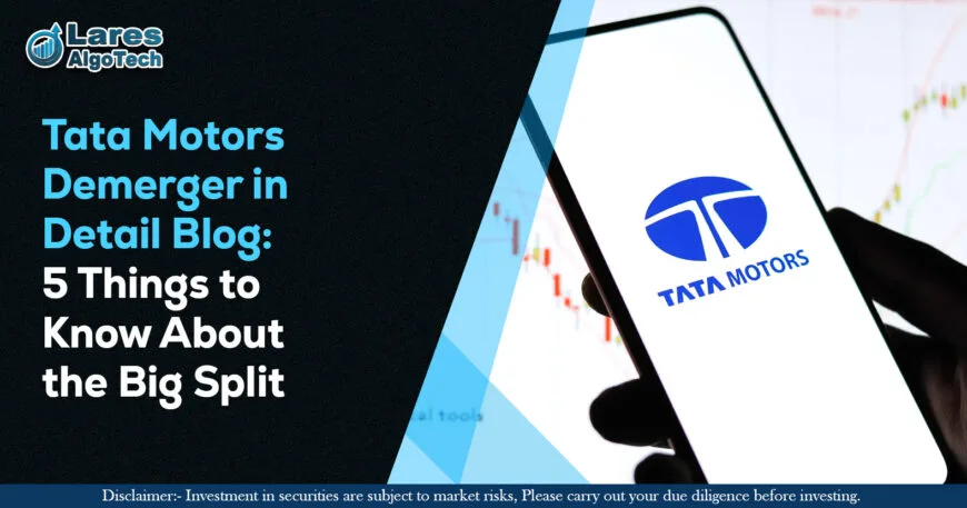 Tata Motors Demerger in Detail Blog 5 Things to Know About the Big Split