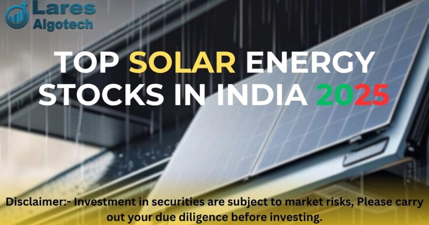 Top Solar Energy Stocks in India 2025