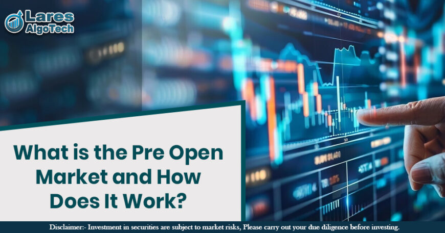 What is the Pre Open Market and How Does It Work