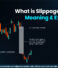 What is Slippage in Trading? Meaning & Examples