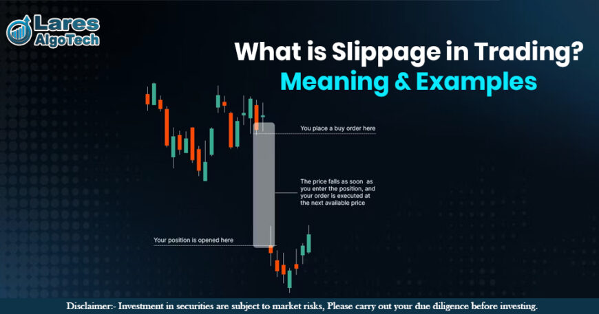 What is Slippage in Trading Meaning & Examples