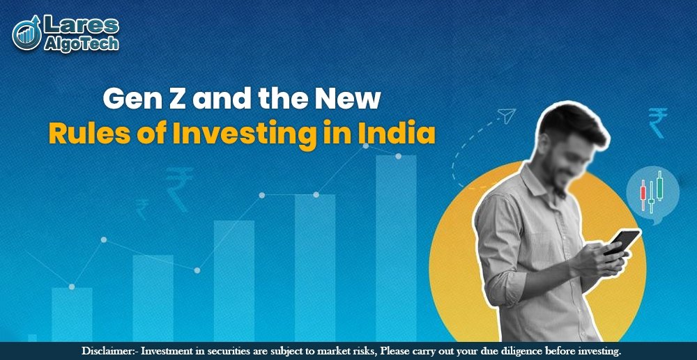 Gen Z and the New Rules of Investing in India