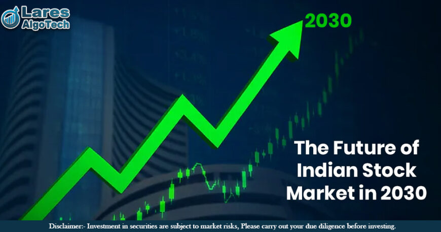 The Future of Indian Stock Market in 2030