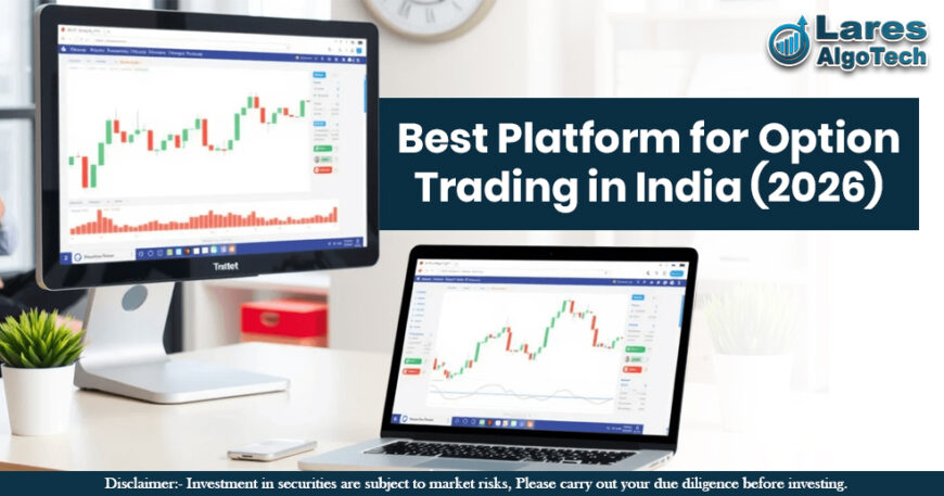 Best Platform for Option Trading in India