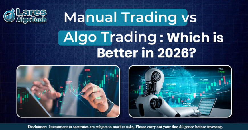 Manual Trading vs Retail Algo Trading Which is Better in 2026