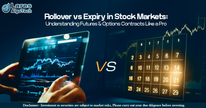 Rollover vs Expiry in Stock Markets Understanding Futures & Options Contracts Like a Pro.jpg