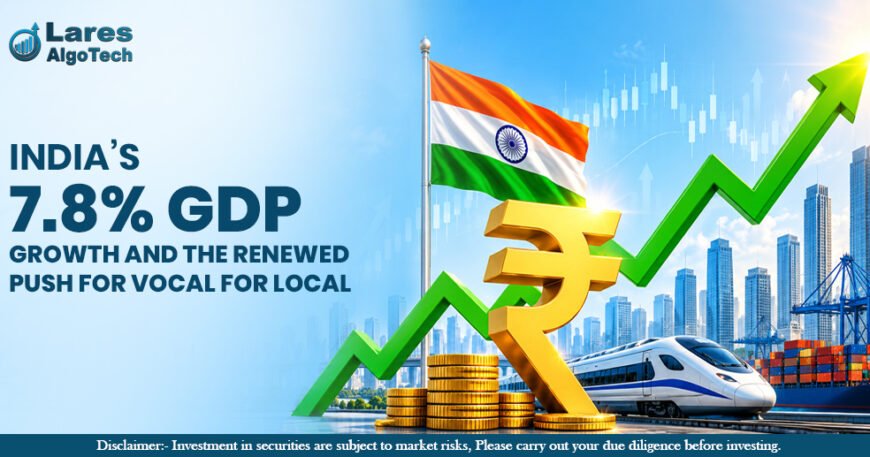 India’s 7.8% GDP Growth and the Renewed Push for Vocal for Local.jpg