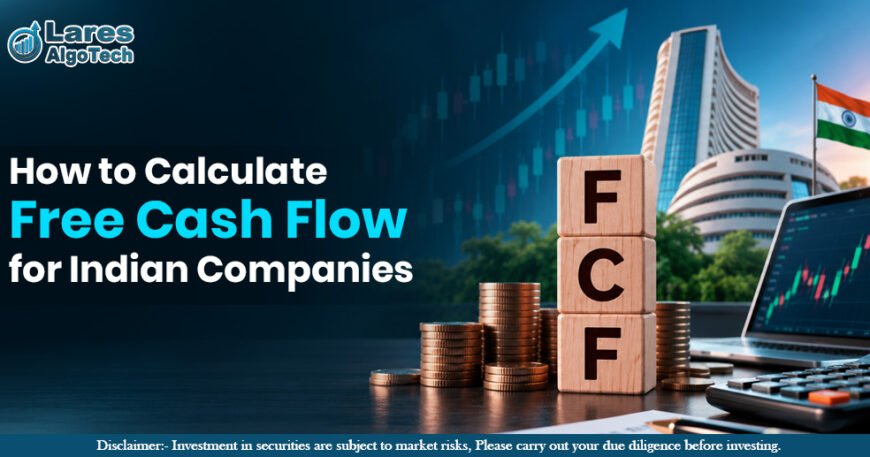 How to Calculate Free Cash Flow for Indian Companies