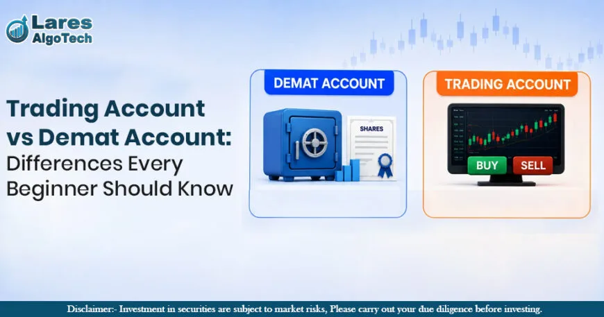 Trading Account vs Demat Account Differences Every Beginner Should Know.jpg