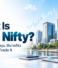 What Is GIFT Nifty? Meaning, Timings, Benefits, and Who Can Trade It