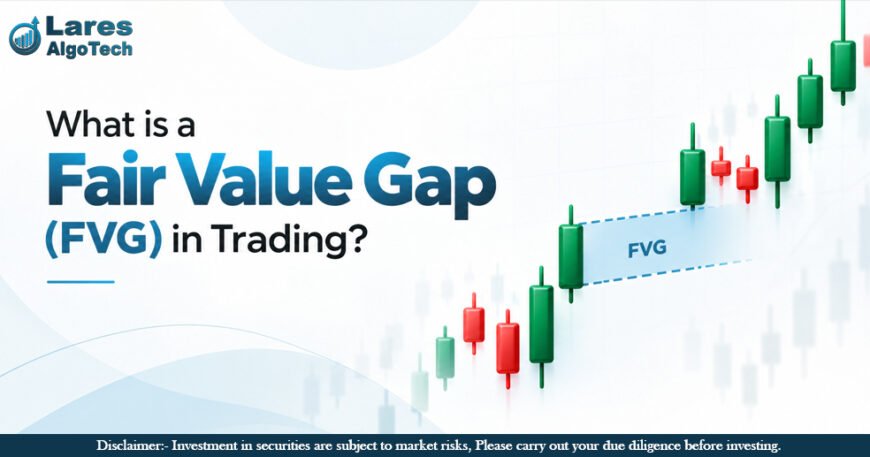 What is a Fair Value Gap (FVG) in Trading.jpg